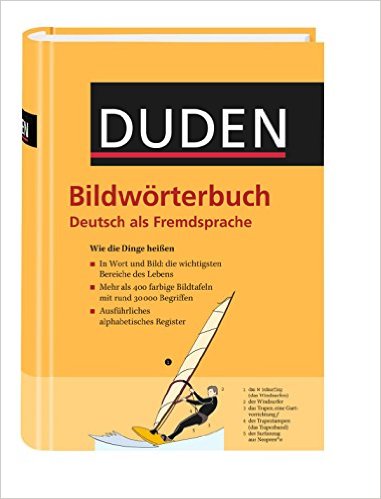 Bildwörterbuch Deutsch als Fremdsprache: Wie die Dinge heißen. 415 ...