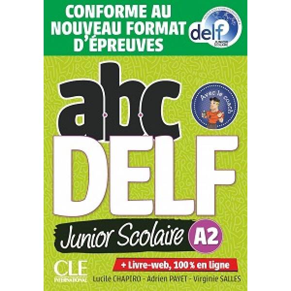 ABC DELF Junior scolaire 2021 édition A2 Livre + DVD + Livre-web