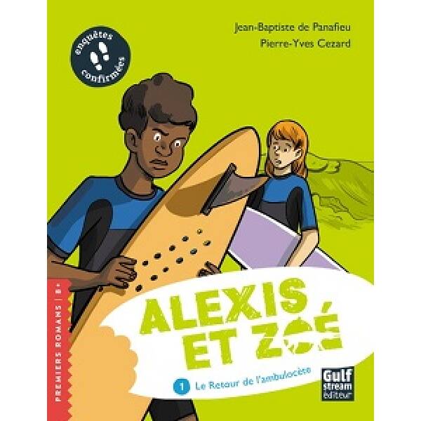 Alexis et Zoe TO1 Le retour de l’ambulocète
