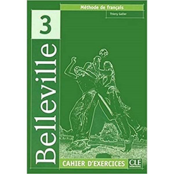 Belleville 3 Cahier d`exercices + CD audio