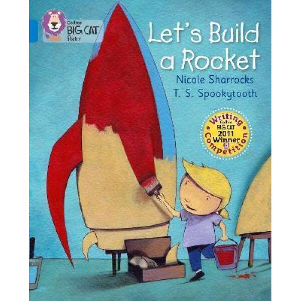 Big Cat 4 Let’s Build a Rocket.