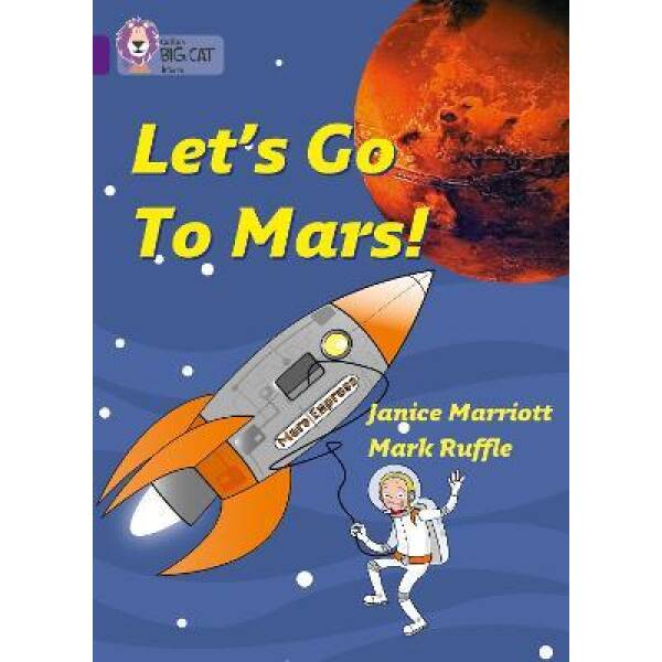 Big Cat 8 Let’s Go to Mars! Workbook.
