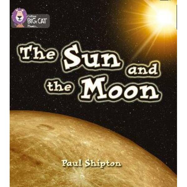 Big Cat Phonics 3 The Sun and the Moon.