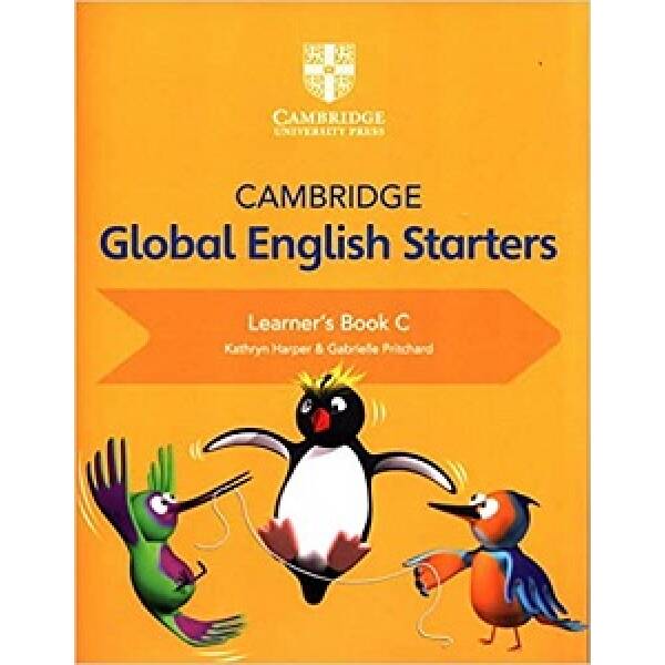Cambridge Global English Starters Learner’s Book C