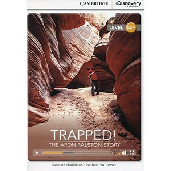 CDIR B2+ Trapped! The Aron Ralston Story (Book with Online Access)