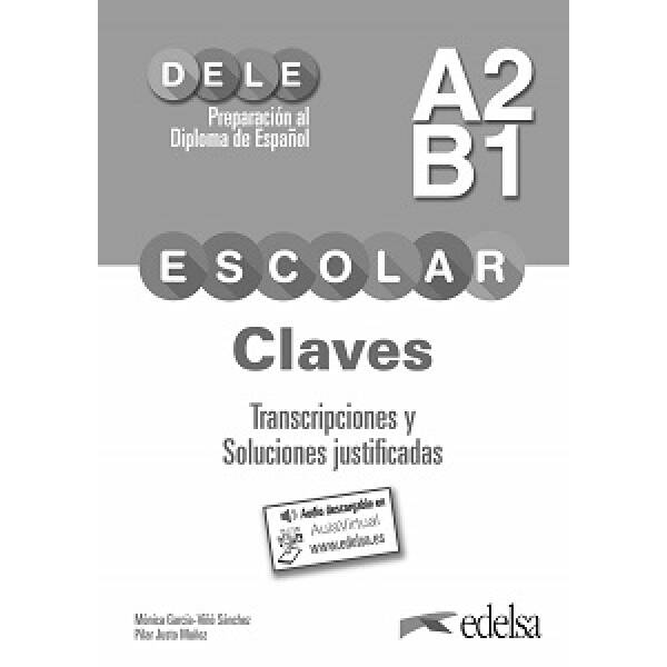 DELE Escolar A2/B1 Claves