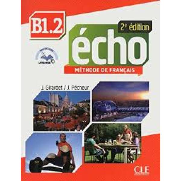 Echo 2e édition B1.2 Livre + CD-mp3 + livre-web
