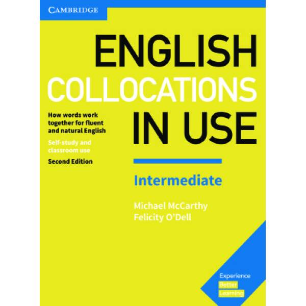 English Collocations in Use 2nd Edition Intermediate