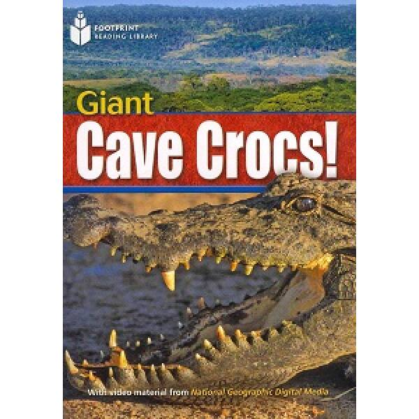 FRL1900 B2 Giant Cave Crocs!