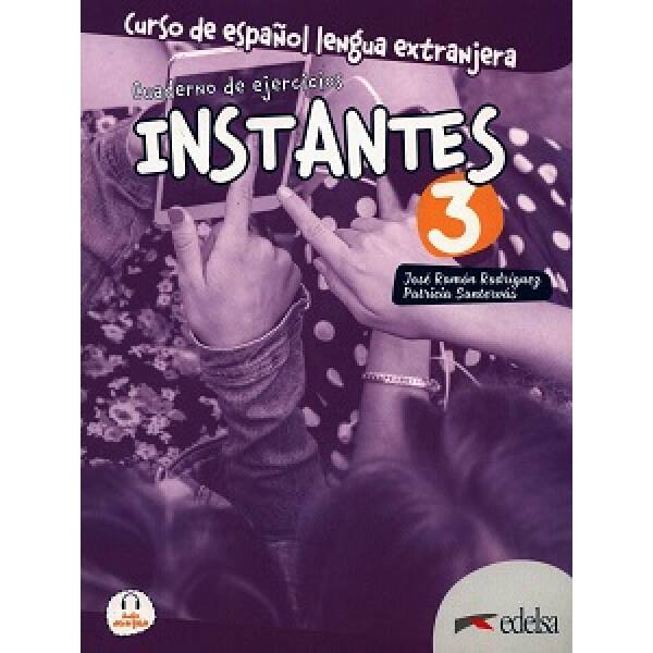 Instantes 3 (B1) Cuaderno de ejercicios
