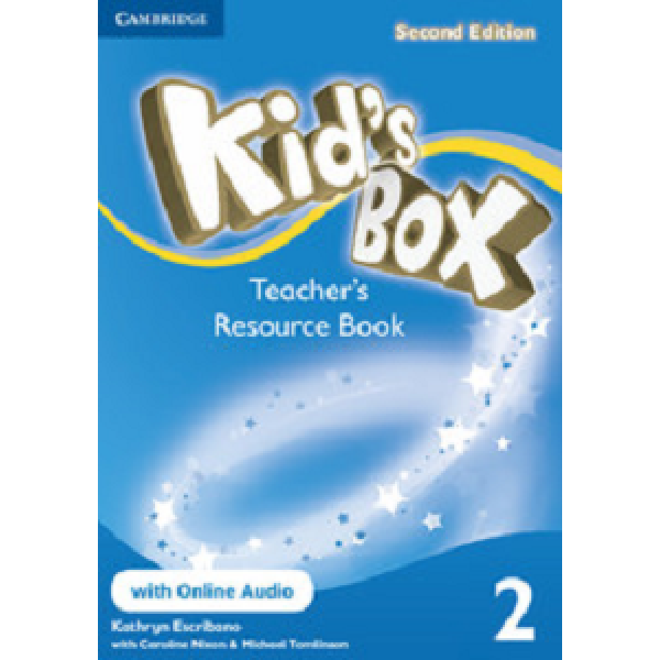 Kid’s Box Second edition 2 Teacher’s Resource Book with Online Audio