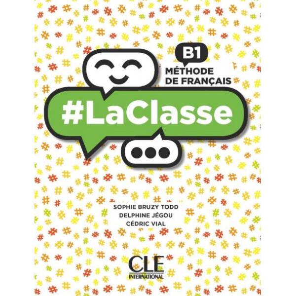 LaClasse – Niveau B1 – Livre de l’élève + DVD-Rom
