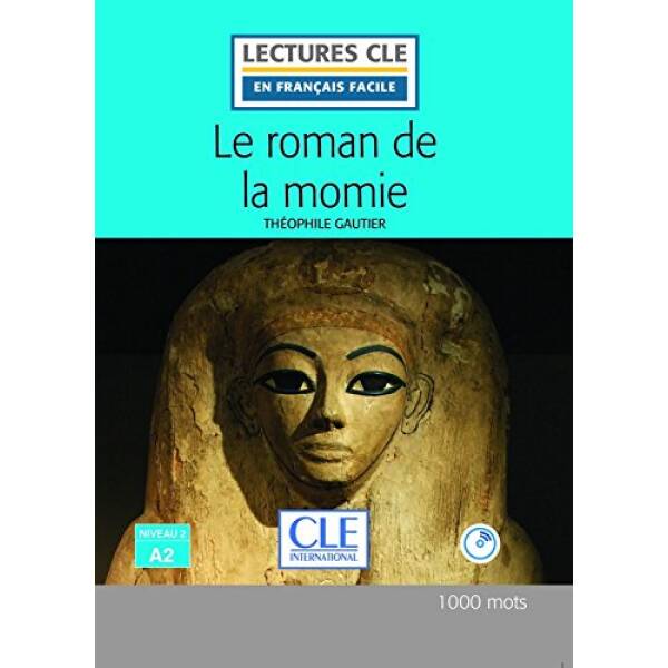 LCFA2/1000 mots Le roman de la momie Livre+CD