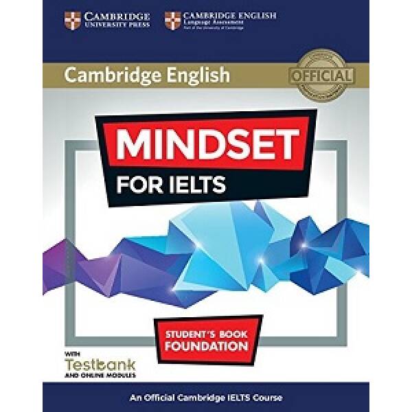 Mindset for IELTS Foundation SB with Testbank and Online Modules
