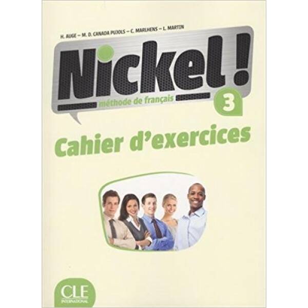 Nickel! Niveau 3 Cahier d’exercises