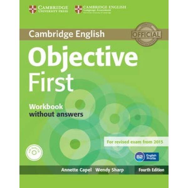 Objective First Fourth edition WB without answers with Audio CD
