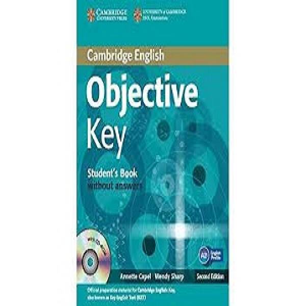 Objective Key 2nd Ed For Schools Pack without answers (SB with CD-ROM and Practice Test Booklet)