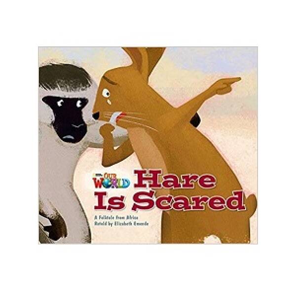 Our World Big Book 2: Hare is Scared