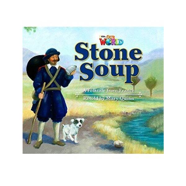 Our World Big Book 2: Stone Soup