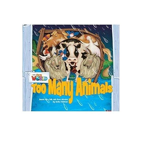 Our World Reader 1: Too Many Animals