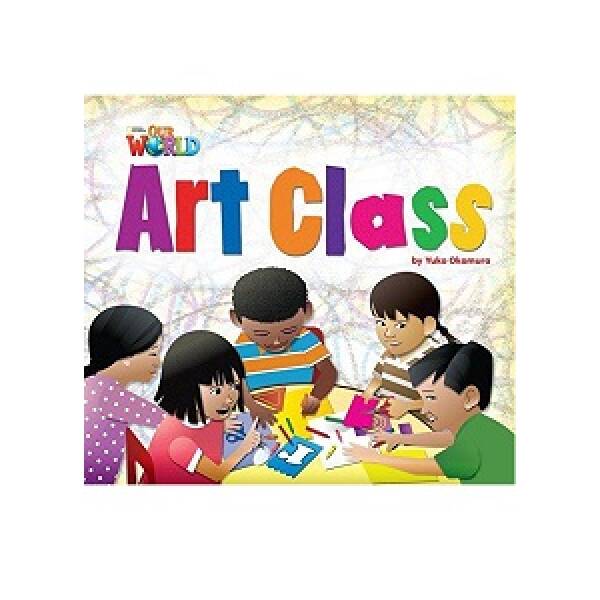 Our World Reader 2: Art Class