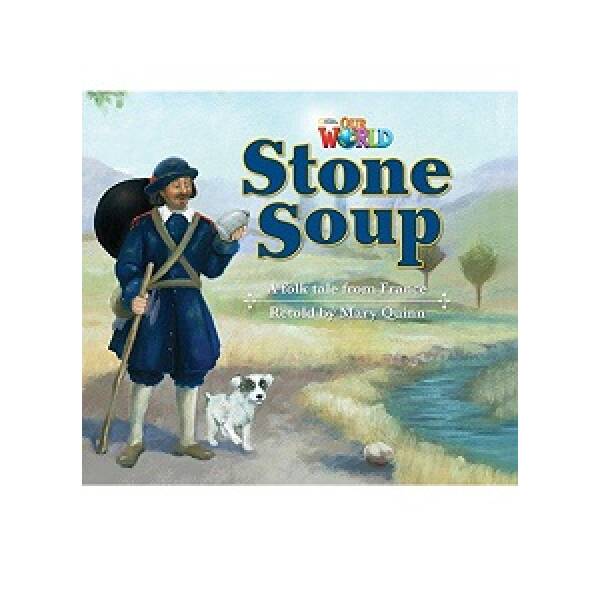 Our World Reader 2: Stone Soup