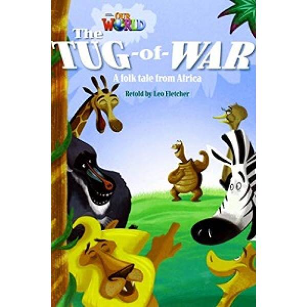 Our World Reader 4: Tug of War