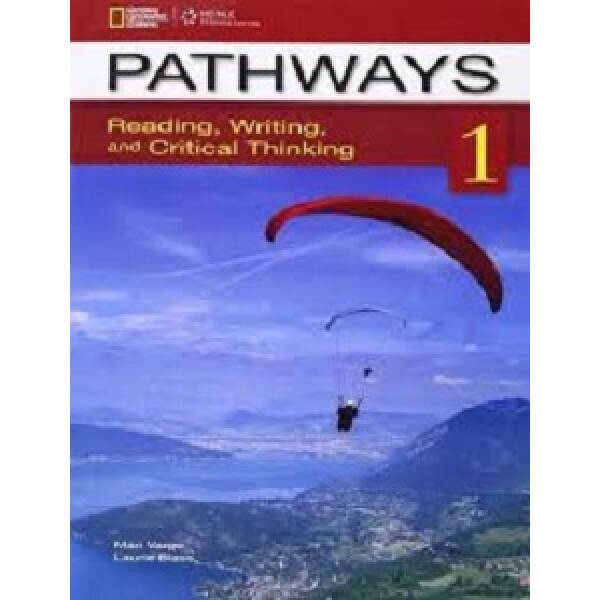 Pathways 1: Reading, Writing and Critical Thinking Text with Online WB access code