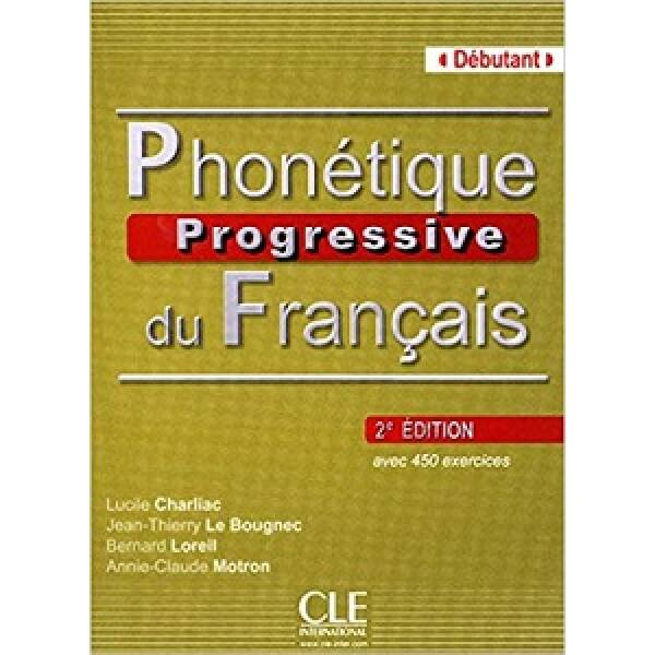 Phonetique Progr du Franc 2e Edition Debut Livre