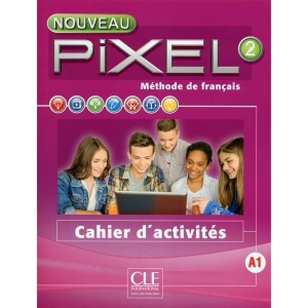 Pixel Nouveau 2 Cahier d’activités