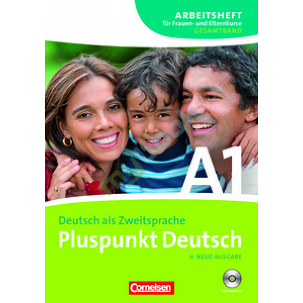 Pluspunkt Deutsch A1 Arbeitsheft fur Frauen- und Elternkurse mit CD
