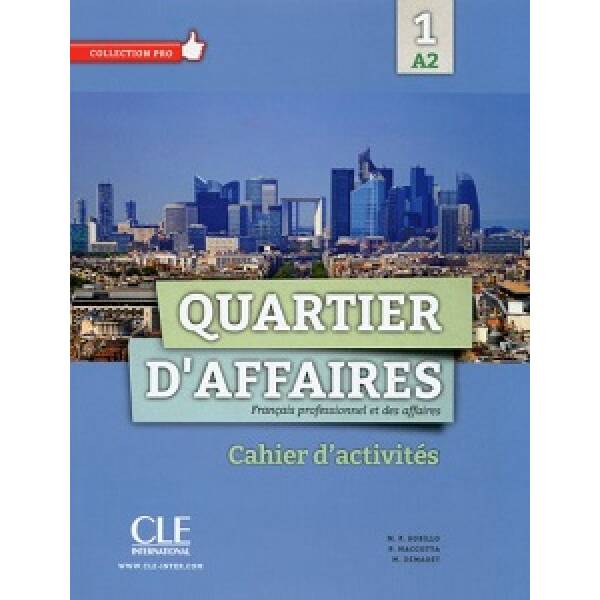 Quartier d’affaires A2 Cahier D’exercices