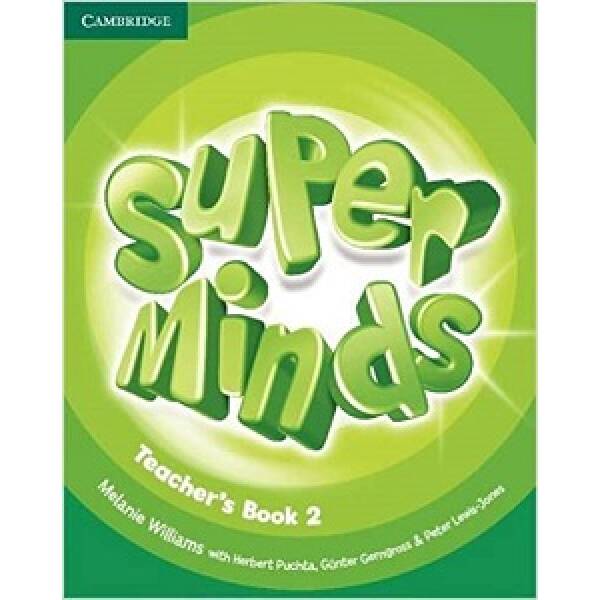 Super Minds 2 Teacher’s Book