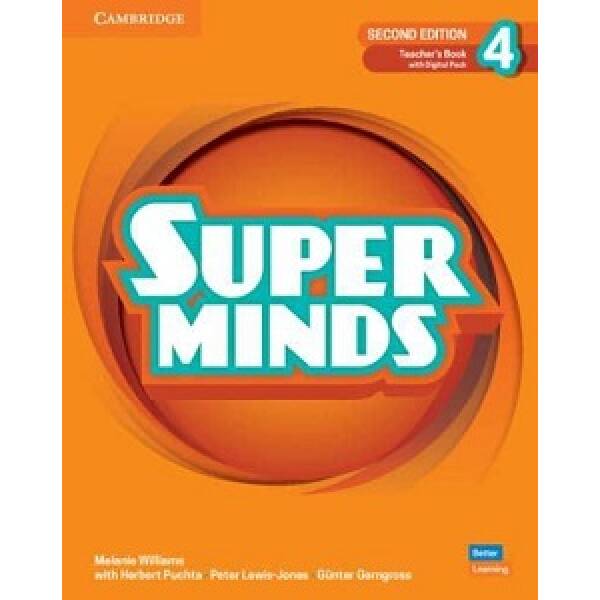 Super Minds 2nd Edition 4 Teacher’s Book with Digital Pack British English