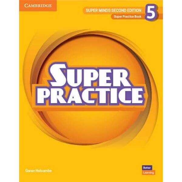 Super Minds 2nd Edition 5 Super Practice Book British English