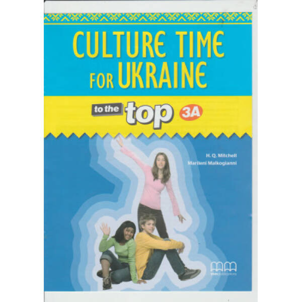 To the Top 3A Culture Time for Ukraine