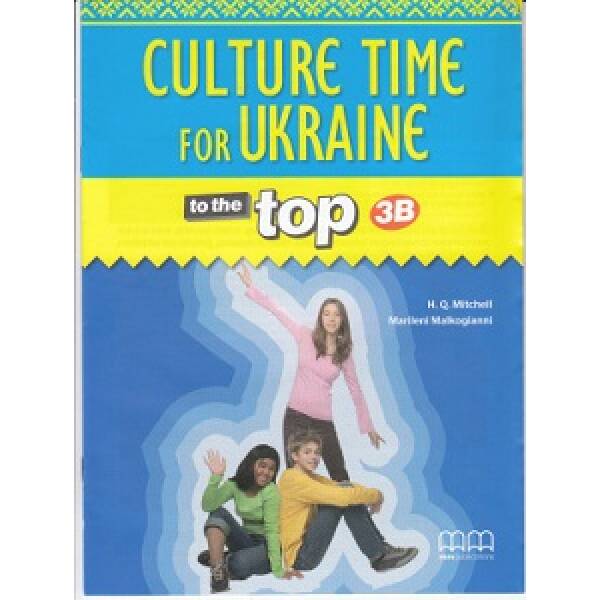To the Top 3B Culture Time for Ukraine