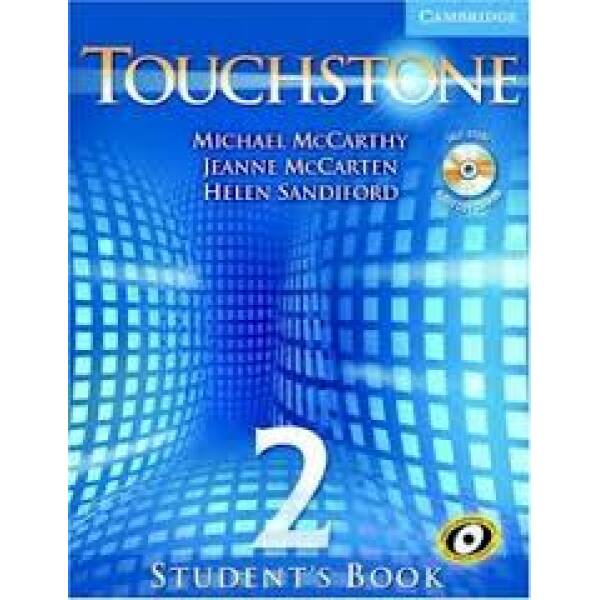Touchstone 2 Student’s Book with Audio CD/CD-ROM