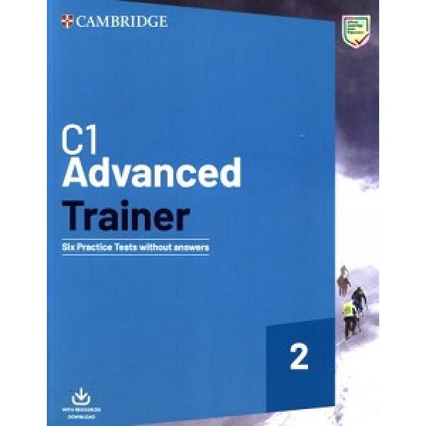 Trainer2: Advanced Six Practice Tests without Answers and Downloadable Audio