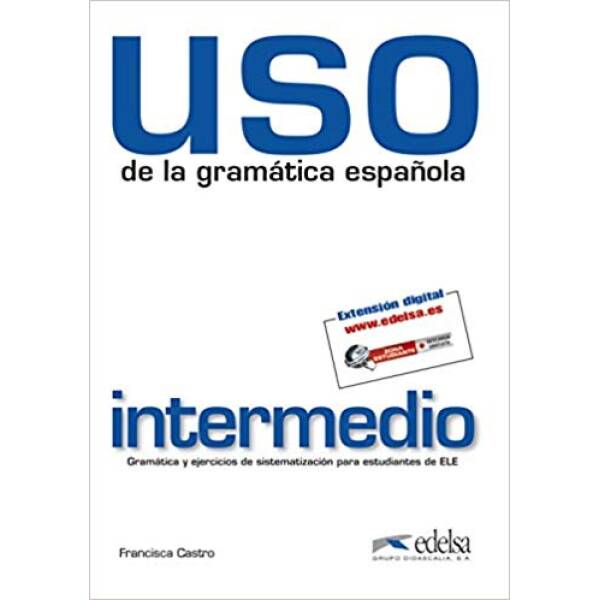 Uso de la gram espan intermedio 2010 ed.