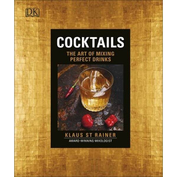 Cocktails: Art of Mixing Perfect Drinks,The