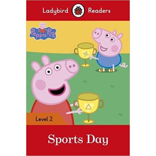 Ladybird Readers 2 Peppa Pig: Sports Day