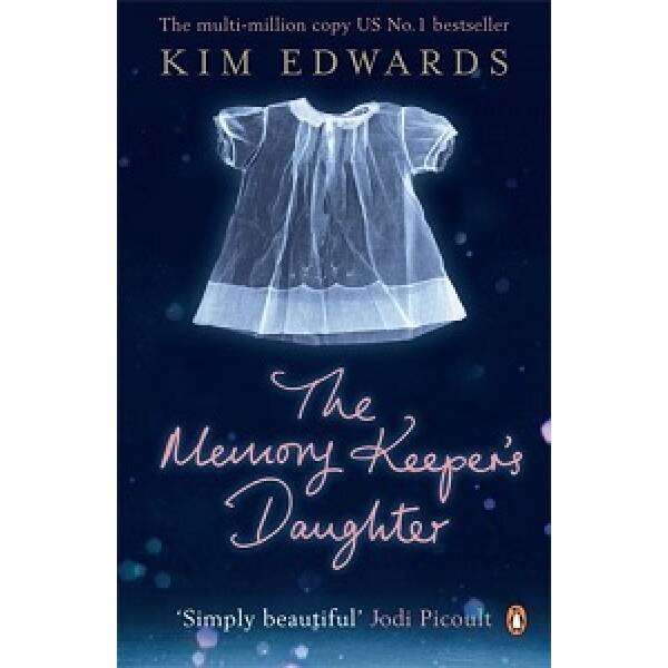 Memory Keeper’s Daughter,The
