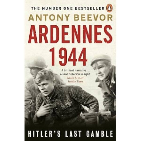 Ardennes 1944: Hitler’s Last Gamble