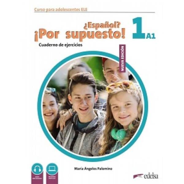 Espanol Por supuesto Nuevo 1 (A1) Cuaderno de Ejercicios