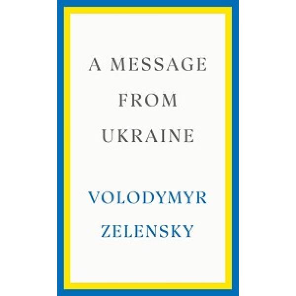 A Message from Ukraine