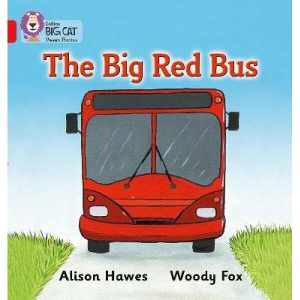 Big Cat Phonics 2A The Big Red Bus.