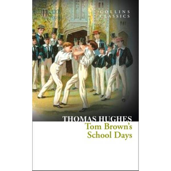 CC Tom Brown’s School Days
