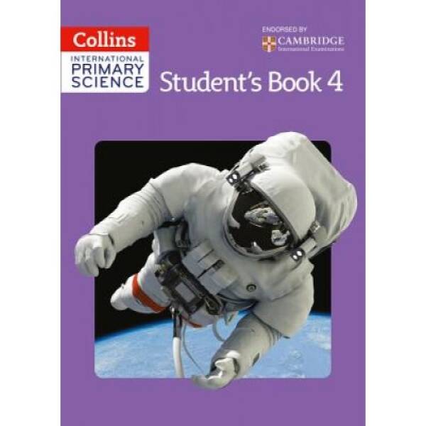 Collins International Primary Science 4 Student’s Book