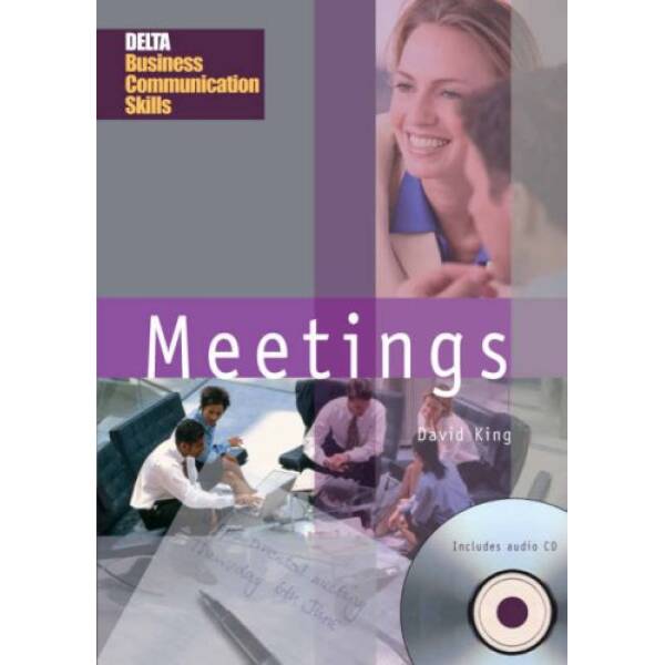 Delta Business Communication Skills: Meetings Book with Audio CD